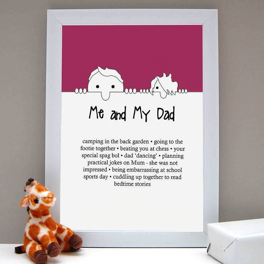 Personalised 'Me And My Dad Love' Print - Afewhometruths