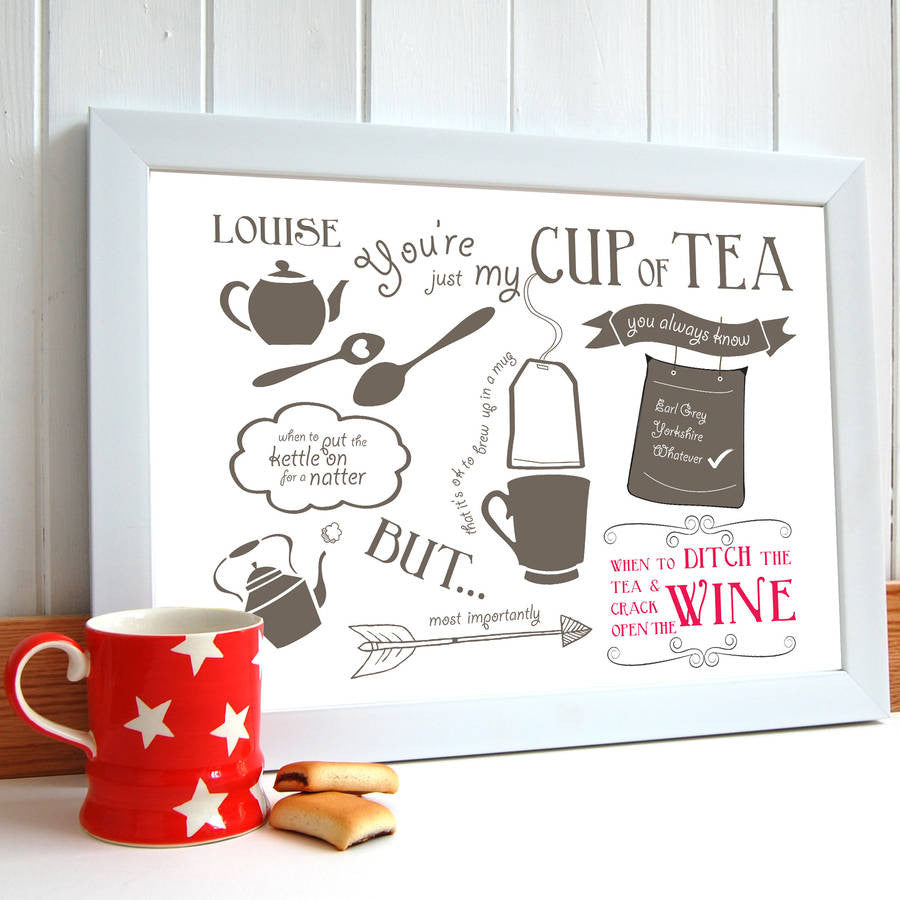 Friend Is &#39;Just My Cup Of Tea&#39; Print - Afewhometruths