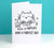 Cats control the Universe Card - Afewhometruths